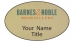 Barnes & Noble Booksellers Gold Oval name tag sample